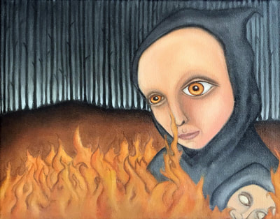 "I See Fire" - Oil Painting, 2018